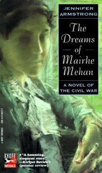 The Dreams of Mairhe Mehan - Book #1 of the Becoming Mary Mehan