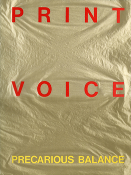 Paperback Precarious Balance: Print Voice II Book