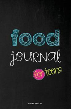 Paperback Food Journal for Teens Book