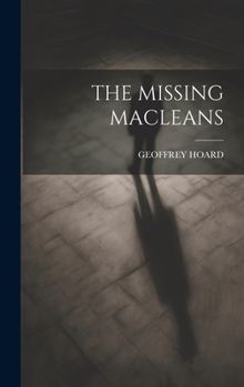 Hardcover The Missing Macleans Book