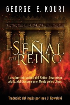 Paperback La Senal Del Reino [Spanish] Book