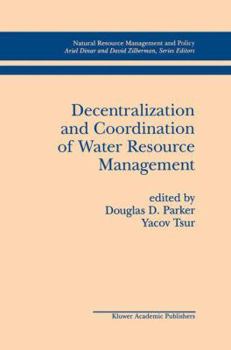 Decentralization and Coordination of Water Resource Management (Natural Resource Management and Policy)