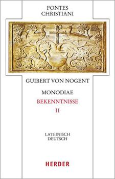 Hardcover Monodiae - Bekenntnisse II: Lateinisch-Deutsch [German] Book