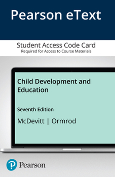 Pearson EText Child Development and Education LLV Plus Pearson Etext Access Code -- Access Card