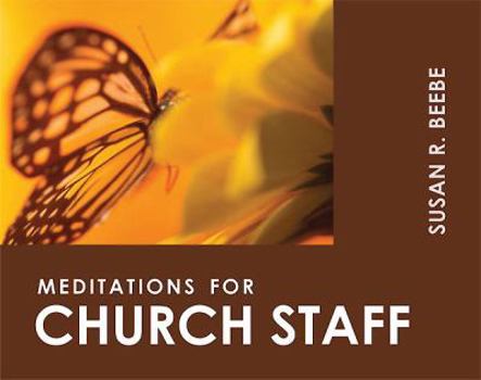 Paperback Meditations for Church Staff Book