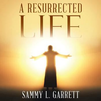 Paperback A Resurrected Life Book