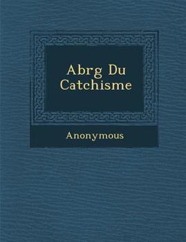 Paperback Abr G Du Cat Chisme [French] Book