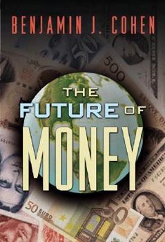 Paperback The Future of Money Book