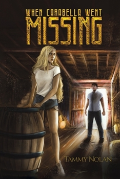 Paperback When Carabella Went Missing Book