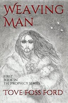 Paperback Weaving Man: First Book in the Prophecy Series (Volume 1) Book