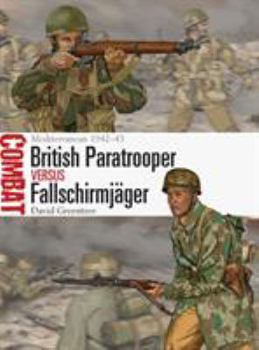 Paperback British Paratrooper Vs Fallschirmjäger: Mediterranean 1942-43 Book