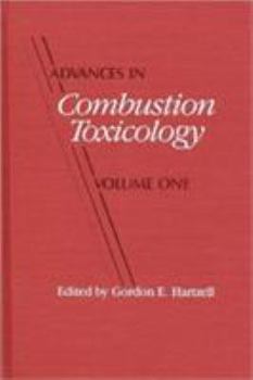 Hardcover Advances in Combustion Toxicology Book