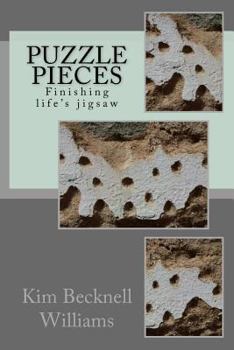 Paperback Puzzle Pieces: Finishing life's jigsaw Book