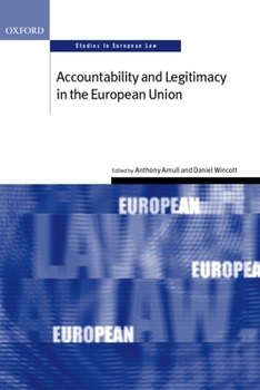 Paperback Accountability and Legitimacy in the European Union Book
