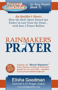 Paperback Prayer Cookbook for Busy People: Book 7: Rainmaker's Prayer Book