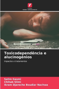 Paperback Toxicodependência e alucinogénios [Portuguese] Book