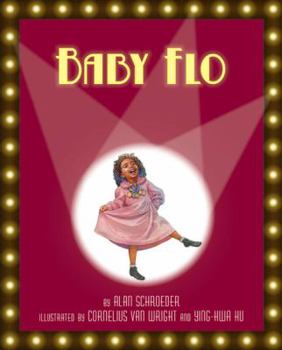 Hardcover Baby Flo: Florence Mills Lights Up the Stage Book