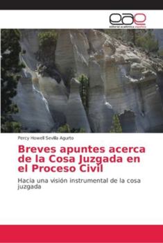 Paperback Breves apuntes acerca de la Cosa Juzgada en el Proceso Civil [Spanish] Book
