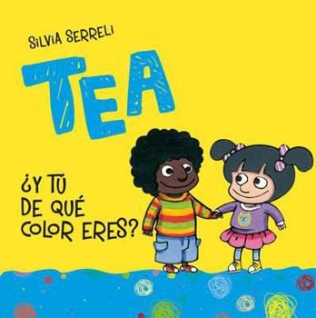 Paperback Tea, y Tu de Que Color Eres? [Spanish] Book