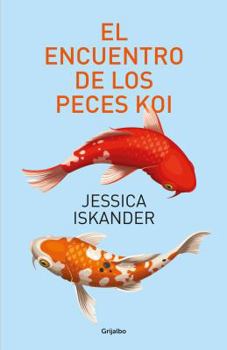 Paperback El Encuentro de Los Peces Koi [Spanish] Book