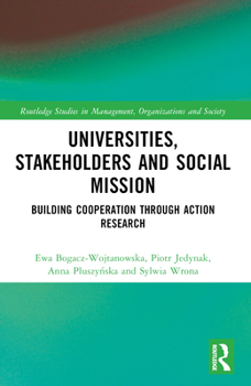 Paperback Universities, Stakeholders and Social Mission: Building Cooperation Through Action Research Book