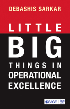 Paperback Little Big Things in Operational Excellence Book