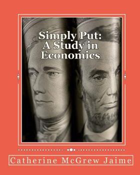 Paperback Simply Put: A Study in Economics [Large Print] Book