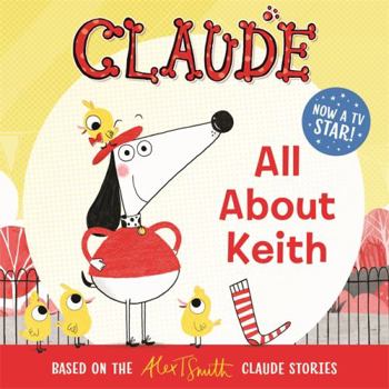 Paperback Claude: All About Keith Book