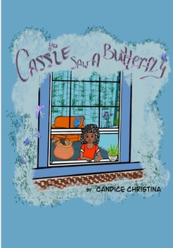 Paperback Cassie Saw A Butterfly Book