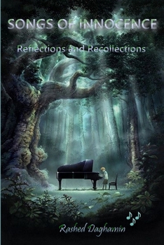 Paperback SONGS OF INNOCENCE, Reflections and Recollections Book