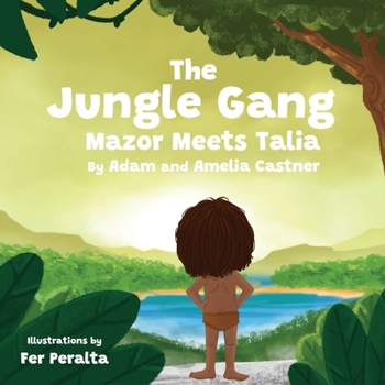 Paperback The Jungle Gang: Mazor Meets Talia Book