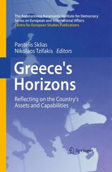 Paperback Greece's Horizons: Reflecting on the Country's Assets and Capabilities Book