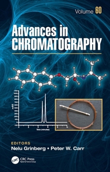 Hardcover Advances in Chromatography: Volume 60 Book