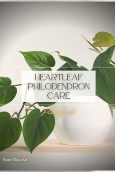 Paperback Heartleaf Philodendron Care: Plant Guide Book
