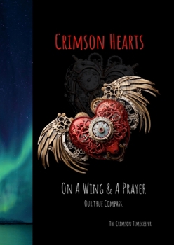 Paperback Crimson Hearts On A Wing & A Prayer Book