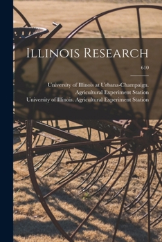 Paperback Illinois Research; 610 Book