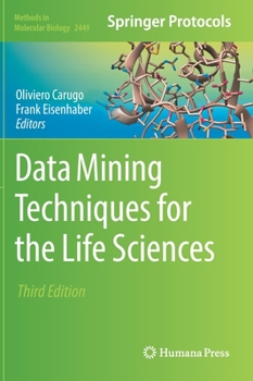 Hardcover Data Mining Techniques for the Life Sciences Book