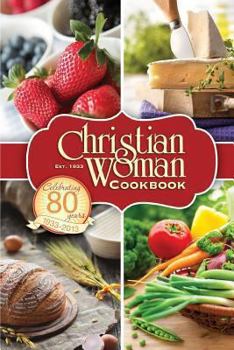 Paperback Christian Woman 80th Anniversary Cookbook Book