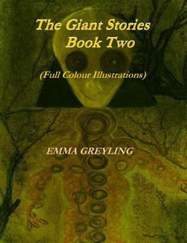 Paperback The Giant Stories Book Two (Full Colour Illustrations) Book