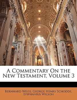 Paperback A Commentary On the New Testament, Volume 3 Book