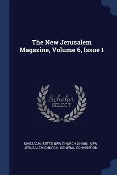 Paperback The New Jerusalem Magazine, Volume 6, Issue 1 Book
