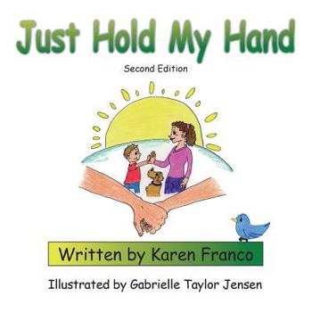 Paperback Just Hold My Hand Book