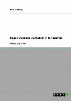 Paperback Finanzierung des islamistischen Terrorismus [German] Book