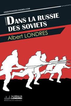 Paperback Dans la Russie des Soviets [French] Book