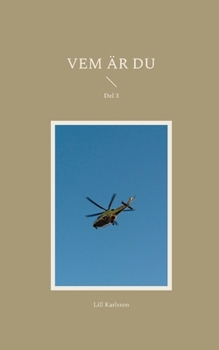Paperback Vem är du: Del 3 [Swedish] Book