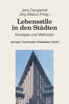 Paperback Lebensstile in Den Städten: Konzepte Und Methoden [German] Book