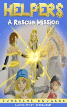 Hardcover Helpers: A Rescue Mission Book