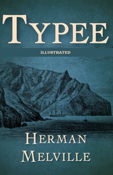 Paperback Typee Illustrated Book