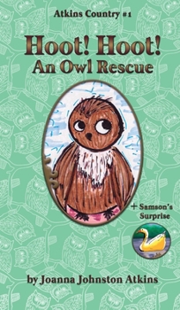 Hardcover Hoot! Hoot! An Owl Rescue Book