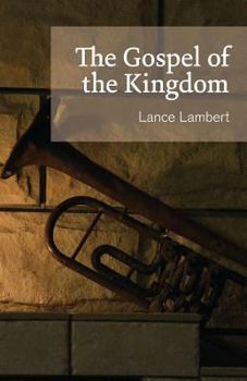 Paperback The Gospel of the Kingdom Book